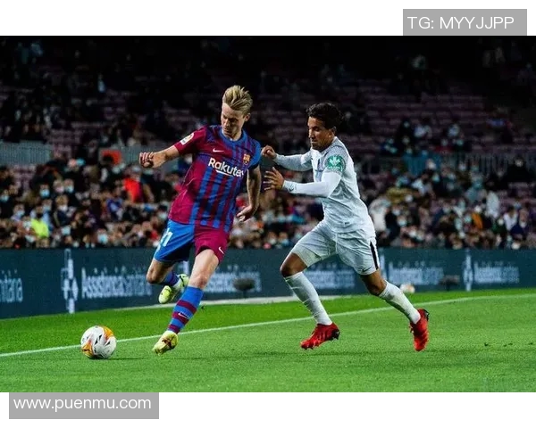 巴萨主场迎战赫塔菲争夺西甲积分榜关键战役